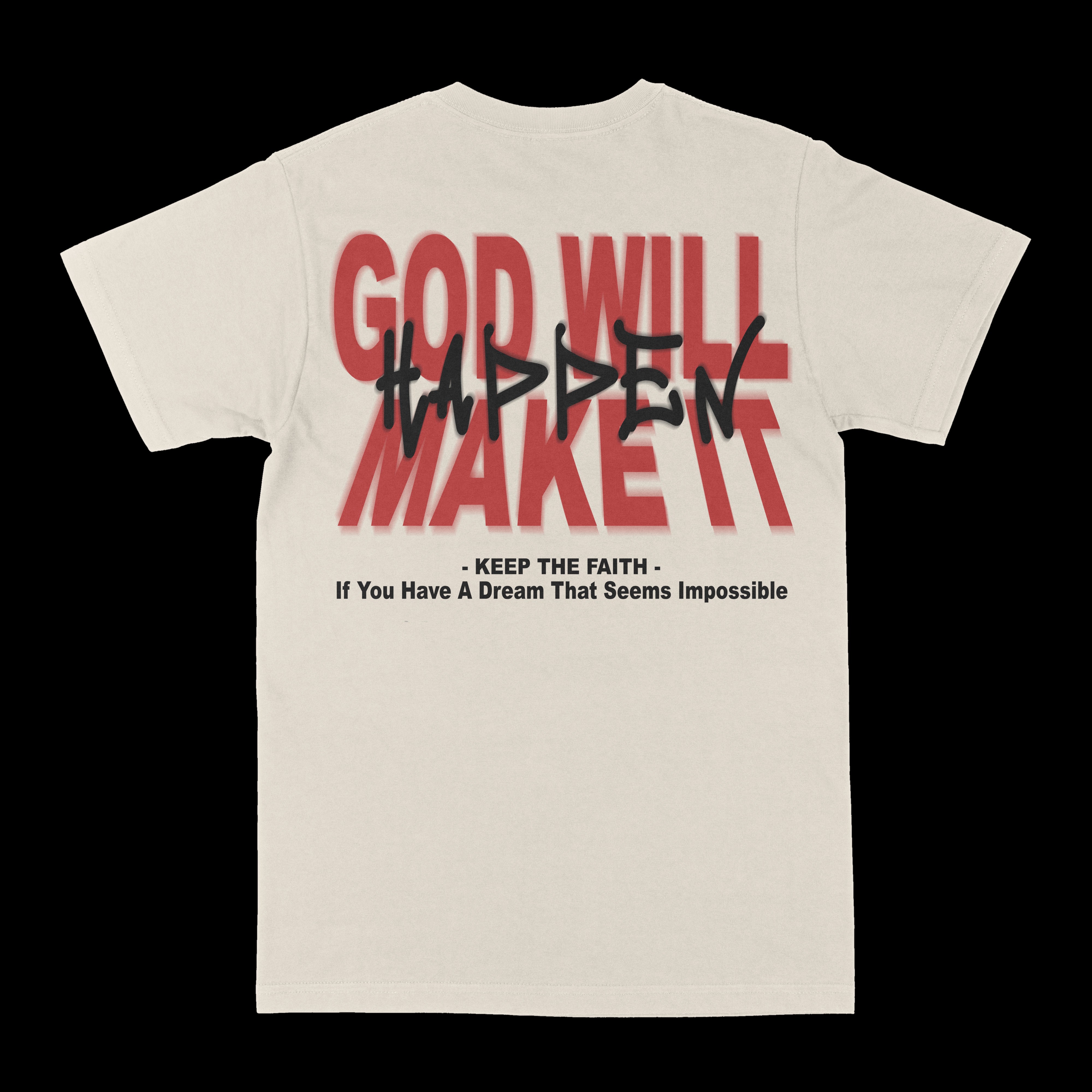 Godwillmakeithappenback_2c1aebbf-33d7-4079-870c-d8aeaf6dc203.jpg