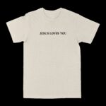JesusLovesYouBack_20b3c7fe-45e8-4884-a9b9-405c098b6124.jpg